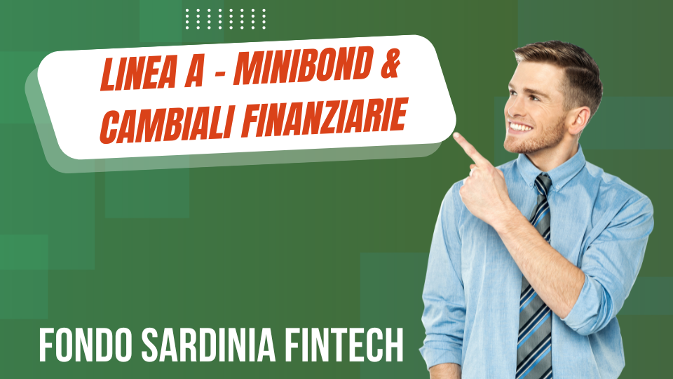 Linea A – Minibond & Cambiali Finanziarie